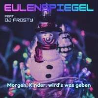 Morgen, Kinder, Wird's Was Geben